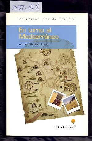 Seller image for EN TORNO AL MEDITERRANEO for sale by Libreria 7 Soles