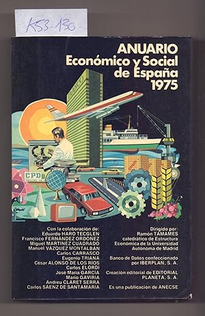 Seller image for ANUARIO ECONOMICO Y SOCIAL DE ESPAA, AO 1975 for sale by Libreria 7 Soles