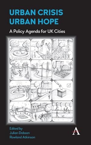 Seller image for Urban Crisis, Urban Hope : A Policy Agenda for UK Cities for sale by GreatBookPrices