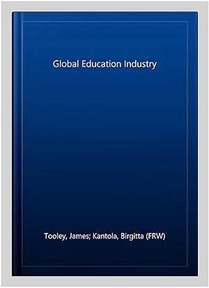 Seller image for Global Education Industry for sale by GreatBookPrices