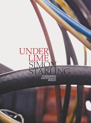 Seller image for Under Lime : Simon Starling -Language: German for sale by GreatBookPrices