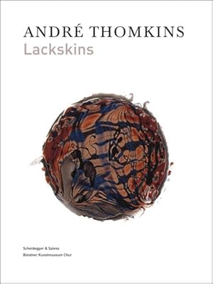 Seller image for Andre Thomkins : Lackskins for sale by GreatBookPrices