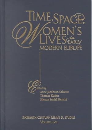 Image du vendeur pour Time, Space, and Women's Lives in Early Modern Europe mis en vente par GreatBookPrices