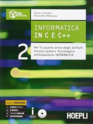 Immagine del venditore per Informatica in C e C++. Con e-book. Con espansione online. Per gli Ist. tecnici industriali: 2 venduto da Usatopoli libriusatierari