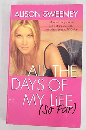 Seller image for All the days of my life for sale by Alcan Libros