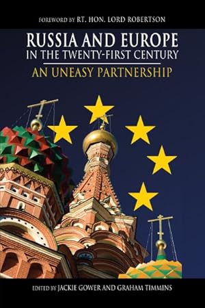 Seller image for Russia and Europe in the Twenty-First Century : An Uneasy Partnership for sale by GreatBookPrices