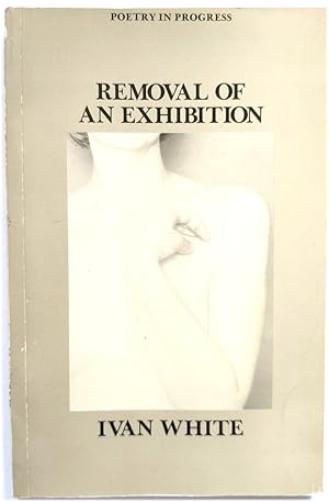 Seller image for Removal of an Exhibition for sale by PsychoBabel & Skoob Books