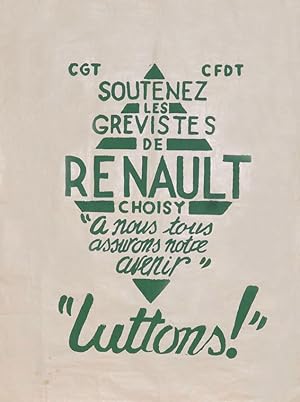Soutenez les grevistes de Renault . "luttons!"