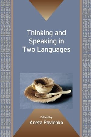 Imagen del vendedor de Thinking and Speaking in Two Languages a la venta por GreatBookPrices