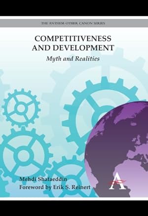 Imagen del vendedor de Competitiveness and Development : Myth and Realities a la venta por GreatBookPrices