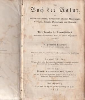 Bild des Verkufers fr Das Buch der Natur. Erster Theil: Physik, Astronomie und Chemie. zum Verkauf von Versandantiquariat Dr. Uwe Hanisch