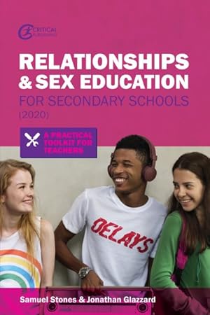 Imagen del vendedor de Relationships and Sex Education for Secondary Schools 2020 : A Practical Toolkit for Teachers a la venta por GreatBookPrices