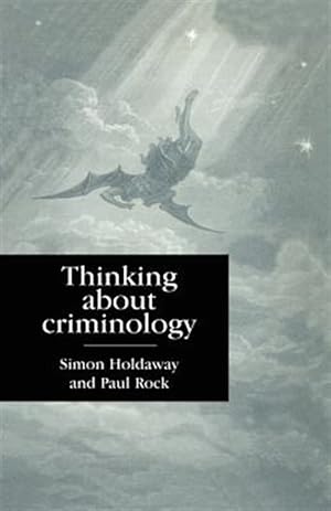Seller image for Thinking About Criminology for sale by GreatBookPrices