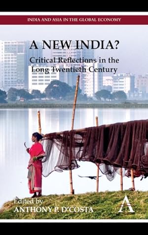 Image du vendeur pour New India? : Critical Reflections in the Long Twentieth Century mis en vente par GreatBookPrices