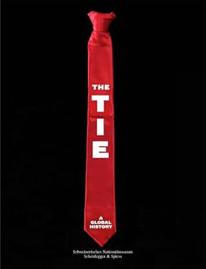 Seller image for Tie : A Global History for sale by GreatBookPrices