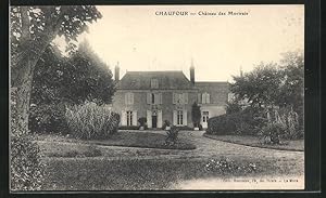 Carte postale Chaufour, Château des Mortrais