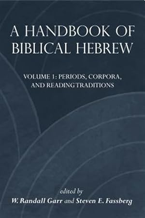 Bild des Verkufers fr Handbook of Biblical Hebrew zum Verkauf von GreatBookPrices