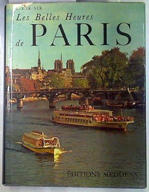 Seller image for Les Belles Heures de Paris for sale by Almacen de los Libros Olvidados