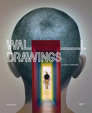 Image du vendeur pour Wall Drawings : Icones Urbaines mis en vente par GreatBookPrices