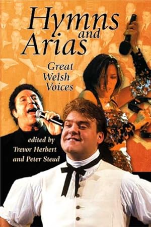 Bild des Verkufers fr Hymns and Arias : Great Voices of Wales zum Verkauf von GreatBookPrices