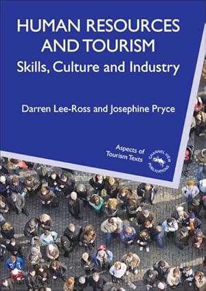 Immagine del venditore per Human Resources and Tourism : Skills, Culture and Industry venduto da GreatBookPrices