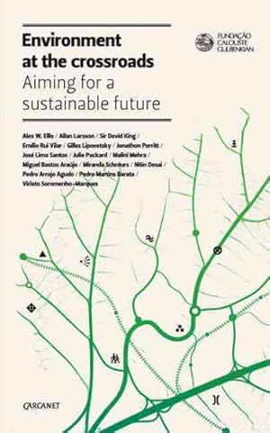 Image du vendeur pour Environment at the Crossroads : Aiming for a Sustainable Future mis en vente par GreatBookPrices