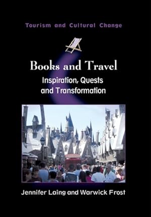 Bild des Verkufers fr Books and Travel : Inspiration, Quests and Transformation zum Verkauf von GreatBookPrices