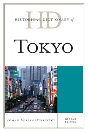 Seller image for Historical Dictionary of Tokyo for sale by GreatBookPrices