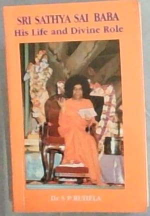 Seller image for Sri Sathya Sai Baba: His Life and Divine Role for sale by Chapter 1