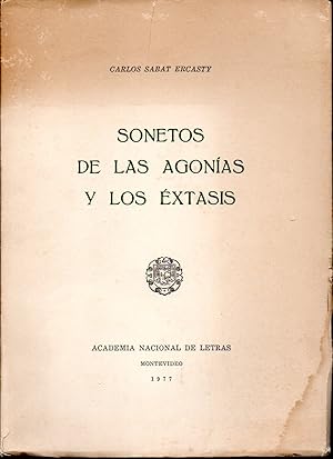 Bild des Verkufers fr SONETOS DE LAS AGONIAS Y LOS EXTASIS zum Verkauf von Gustavo I. Gonzalez