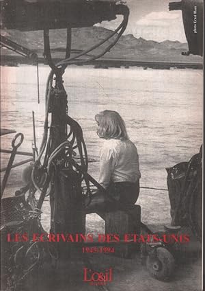 Seller image for Les crivains des tats-unis 1945-1994 for sale by librairie philippe arnaiz