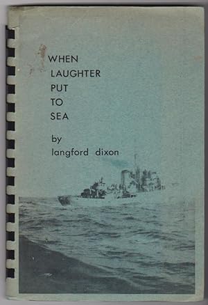 Seller image for When Laughter Put to Sea for sale by Silver Creek Books & Antiques