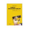 Imagen del vendedor de Familia y educacin familiar a la venta por AG Library