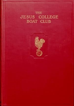 The Jesus College Cambridge Boat Club 1827-1962