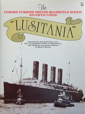 THE CUNARD TURBINE-DRIVEN QUADRUPLE-SCREW ATLANTIC LINER LUSITANIA