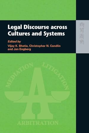 Imagen del vendedor de Legal Discourse Across Cultures and Systems a la venta por GreatBookPrices
