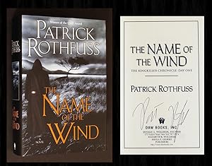 Seller image for The Name of the Wind (Signed by Patrick) for sale by Bookcharmed Books IOBA