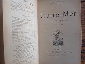 OUTRE - MER ( Notes sur l'AMERIQUE ) Complet en 2 volumes reliés . Voyage fin XIX ème siècle .