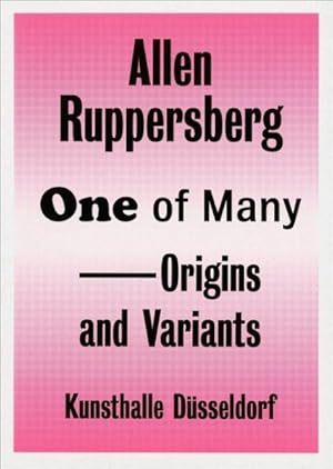 Seller image for Allen Ruppersberg : One of Many Origins And Variants for sale by GreatBookPrices