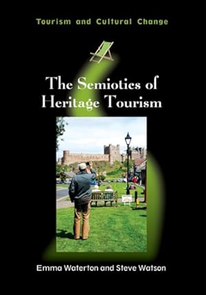 Immagine del venditore per Semiotics of Heritage Tourism venduto da GreatBookPrices