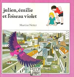 Julien , Émilie et L'oiseau Violet