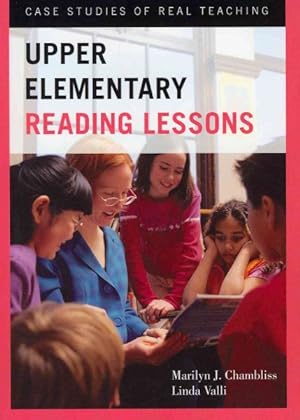 Seller image for Upper Elementary Reading Lessons : Case Studies of Real Teaching for sale by GreatBookPrices
