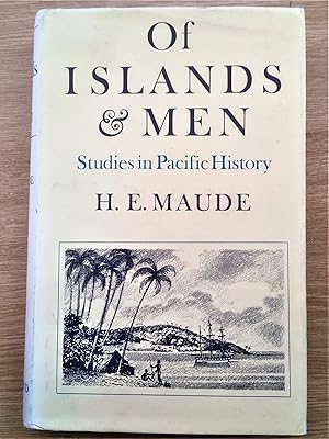 OF ISLANDS AND MEN Studies in Pacific History