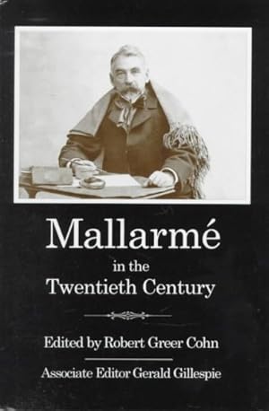 Immagine del venditore per Mallarme in the Twentieth Century venduto da GreatBookPrices