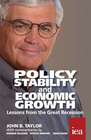 Imagen del vendedor de Policy Stability and Economic Growth : Lessons from the Great Recession a la venta por GreatBookPrices