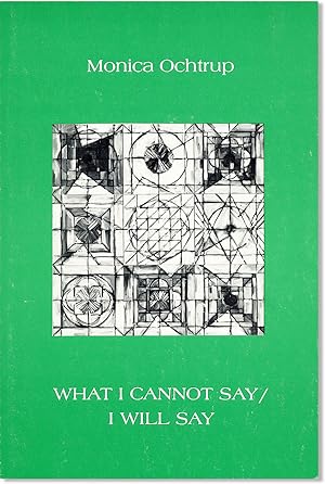 Seller image for What I Cannot Say / I Will Say for sale by Capitol Hill Books, ABAA