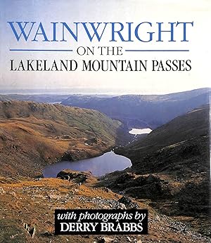 Immagine del venditore per Wainwright On The Lakeland MOuntain Passes by Derry Brabbs venduto da M Godding Books Ltd