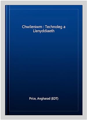 Immagine del venditore per Chwileniwm : Technoleg a Llenyddiaeth -Language: Welsh venduto da GreatBookPrices