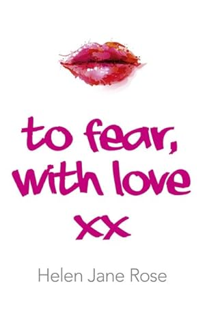 Bild des Verkufers fr To Fear, With Love zum Verkauf von GreatBookPricesUK