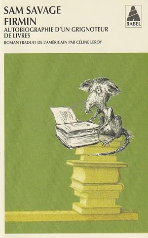 Bild des Verkufers fr Firmin : Autobiographie d'un grignoteur de livres zum Verkauf von books-livres11.com